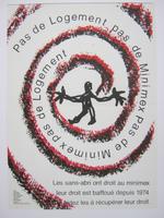 Affiche pour Alternative Libertaire Pas de Logement pas de Minimex pas de Minimex pas de Logement (Bruxelles)